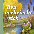 Cover-Bild zum Titel 'Eva verkriecht sich' von 'Jayne Clark, Joe Hox'