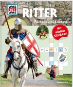 Cover-Bild zum Titel 'WAS IST WAS Rätseln und Stickern: Ritter' von 'Lisa Hebler'