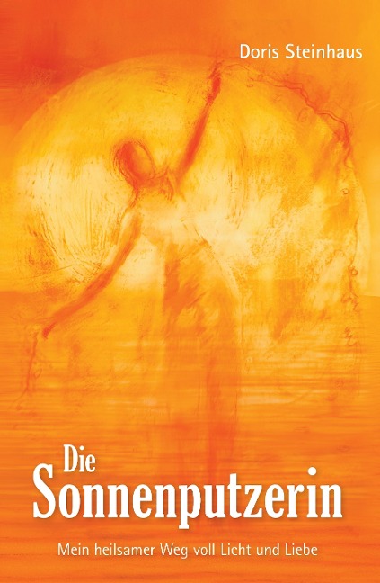 Die Sonnenputzerin - Doris Steinhaus