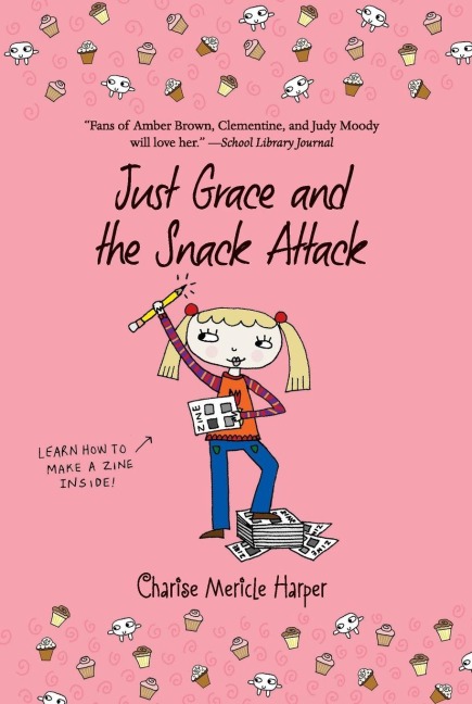 Just Grace and the Snack Attack, 5 - Charise Mericle Harper