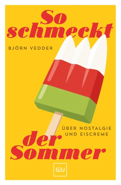 So schmeckt der Sommer - Björn Vedder