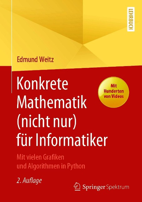Konkrete Mathematik (nicht nur) für Informatiker - Edmund Weitz