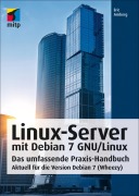 Cover-Bild zum Titel 'Linux-Server mit Debian 7 GNU/Linux' von 'Eric Amberg'