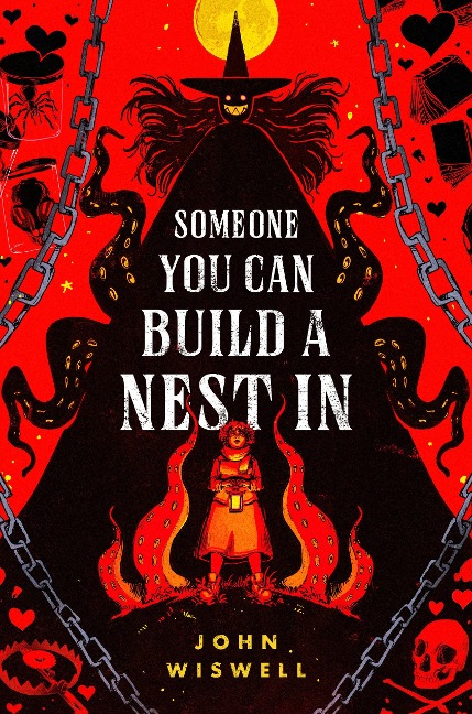 Someone You Can Build a Nest in - John Wiswell