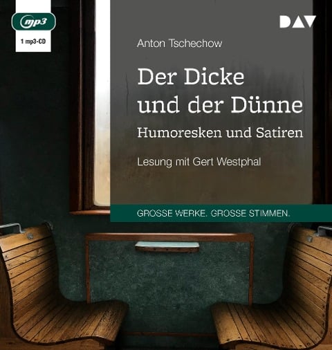 Der Dicke und der Dünne. Humoresken und Satiren - Anton Tschechow