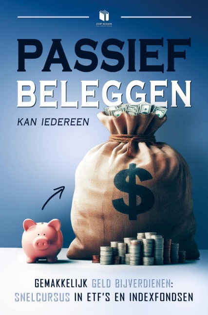 PASSIEF BELEGGEN KAN IEDEREEN - DERP boeken