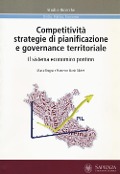 Cover-Bild zum Titel 'Competitività, strategie di pianificazione e governance territoriale. Il sistema economico pontino' von 'Marco Brogna, Francesco Maria Olivieri'