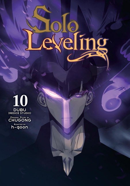 Solo Leveling, Vol. 10 (comic) - Chugong, H-Goon H-Goon, Dubu(Redice Studio), J. Torres