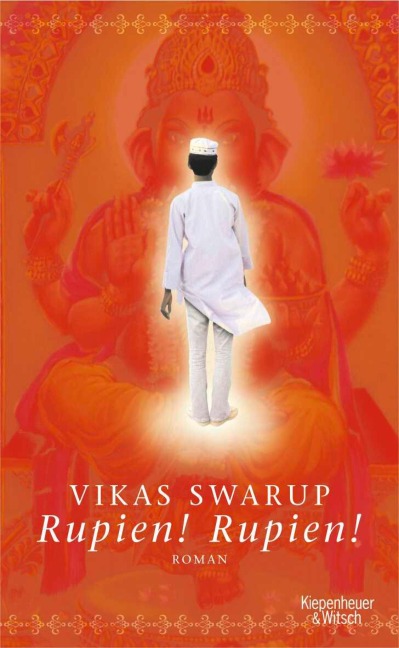 Rupien! Rupien! - Vikas Swarup