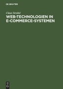 Cover-Bild zum Titel 'Web-Technologien in E-Commerce-Systemen' von 'Claus Strobel'