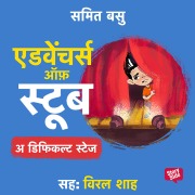Cover-Bild zum Titel 'Adventures of Stoob: A Difficult Stage' von 'Samit Basu'