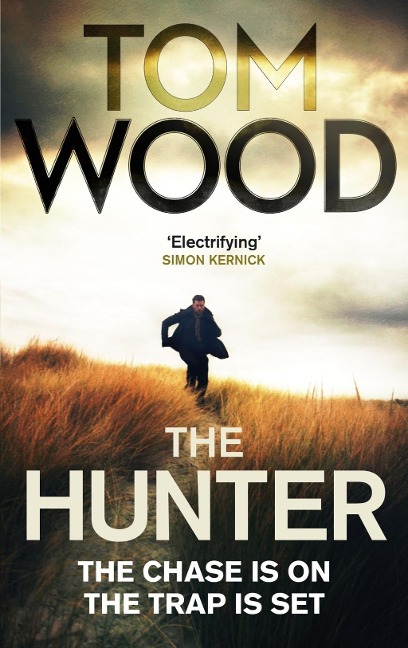 The Hunter - Tom Wood