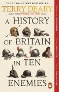 Cover-Bild zum Titel 'A History of Britain in Ten Enemies' von 'Terry Deary'