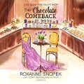 Cover-Bild zum Titel 'The Chocolate Comeback Lib/E' von 'Roxanne Snopek'
