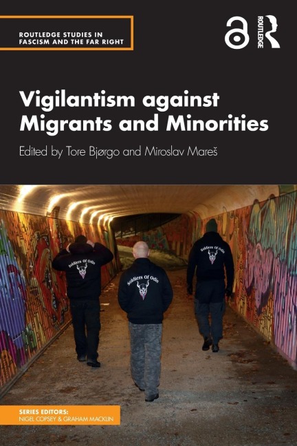 Vigilantism against Migrants and Minorities - 