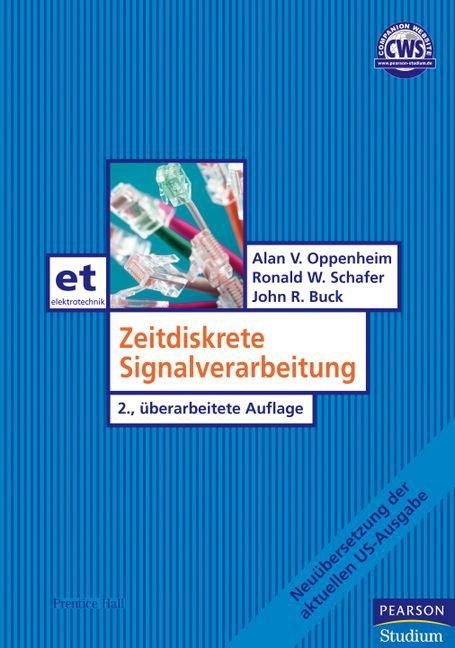 Zeitdiskrete Signalverarbeitung - Alan V Oppenheim, Ronald W. Schafer, John R. Buck