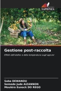 Gestione post-raccolta - Saba Dewanou, Semede Jude Aïzannon, Mouléro Eunock Do Rego