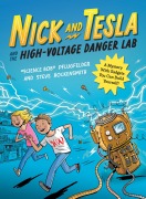 Cover-Bild zum Titel 'Nick and Tesla and the High-Voltage Danger Lab' von 'Bob Pflugfelder, Steve Hockensmith'
