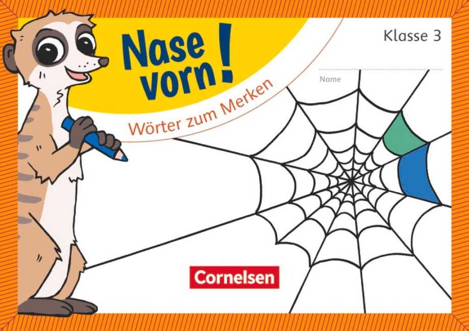 Nase vorn! - Deutsch 3. Schuljahr - Wörter zum Merken - Annemarie Rendtorff-Roßnagel