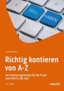 Cover-Bild zum Titel 'Richtig kontieren von A-Z' von 'Elmar Goldstein'