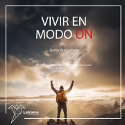 Cover-Bild zum Titel 'Vivir en modo ON' von 'Jaume Vila Corbella'