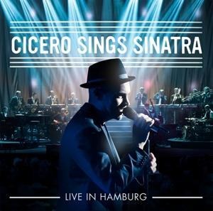 Cicero Sings Sinatra-Live in Hamburg - Roger Cicero
