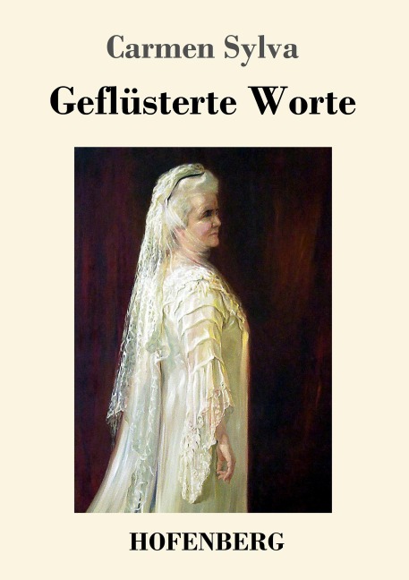 Geflüsterte Worte - Carmen Sylva