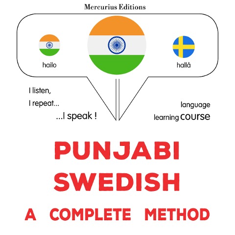 Punjabi - Swedish : a complete method - James Gardner