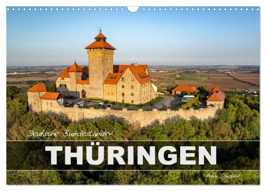 Deutsche Bundesländer - Thüringen (Wandkalender 2026 DIN A3 quer), CALVENDO Monatskalender - Peter Schickert