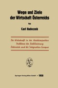 Cover-Bild zum Titel 'Wege und Ziele der Wirtschaft Österreichs' von 'Carl Hudeczek'