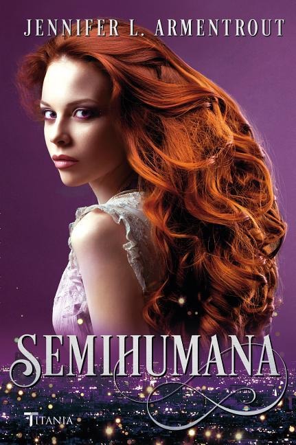 Semihumana -V1 - Jennifer L Armentrout