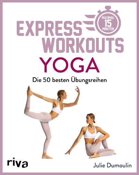 Express-Workouts - Yoga - Julie Dumoulin