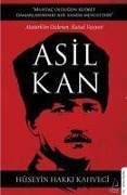 Cover-Bild zum Titel 'Asil Kan' von 'Hüseyin Hakki Kahveci'