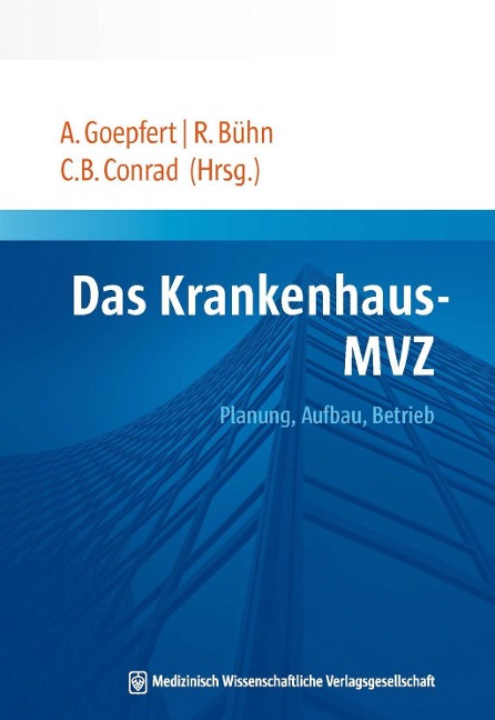 Das Krankenhaus-MVZ - 