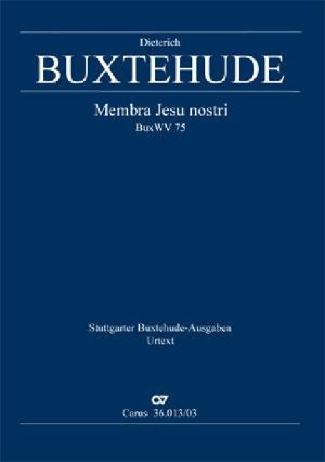 Membra Jesu nostri - Dieterich Buxtehude