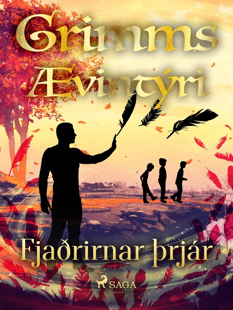 Fjaðrirnar þrjár - Grimmsbræður