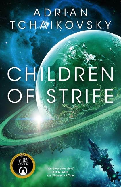 Children of Strife - Adrian Tchaikovsky
