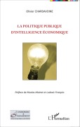 Cover-Bild zum Titel 'La politique publique d'intelligence économique' von 'Olivier Chardavoine'