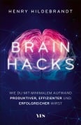 Cover-Bild zum Titel 'Brainhacks' von 'Henry Hildebrandt'