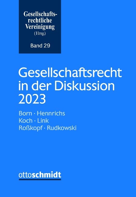 Gesellschaftsrecht in der Diskussion 2023 - 