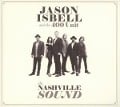 Nashville Sound - Jason And The Unit Isbell