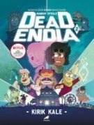 Deadendia 2 - Kirik Kale - Hamish Steele