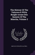 Cover-Bild zum Titel 'The History Of The Valorous & Witty Knight-errant Don Quixote Of The Mancha, Volume 2' von ''