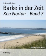 Cover-Bild zum Titel 'Barke in der Zeit' von 'Lothar Gräner'