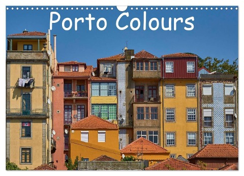 Porto Colours (Wall Calendar 2024 DIN A3 landscape), CALVENDO 12 Month Wall Calendar - Mark Bangert