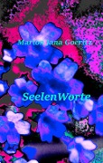 SeelenWorte - Marion Jana Goeritz