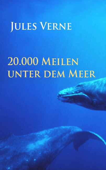 20.000 Meilen unter dem Meer - Jules Verne