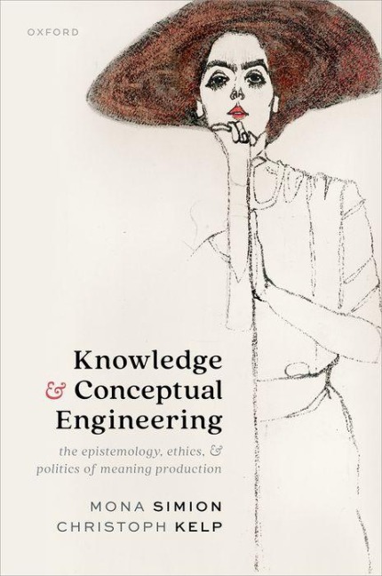 Knowledge and Conceptual Engineering - Mona Simion, Christoph Kelp