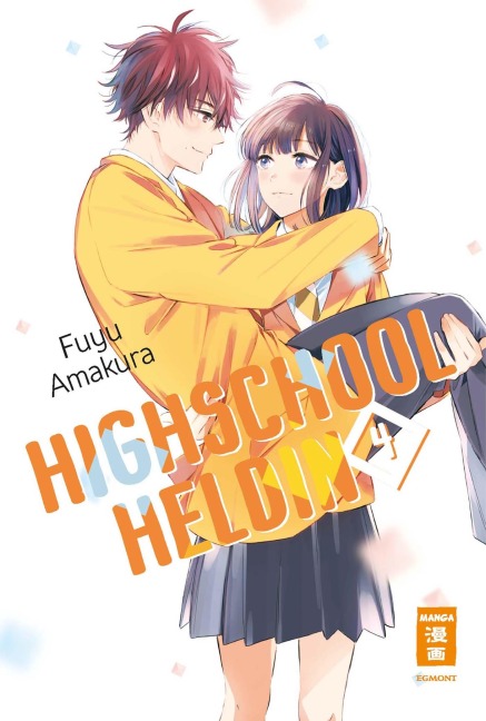 Highschool-Heldin 04 - Fuyu Amakura