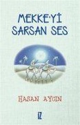 Cover-Bild zum Titel 'Mekkeyi Sarsan Ses' von 'Hasan Aycin'